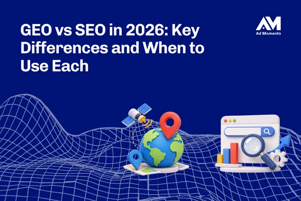GEO vs SEO in 2026 Key Differences and When to Use Each